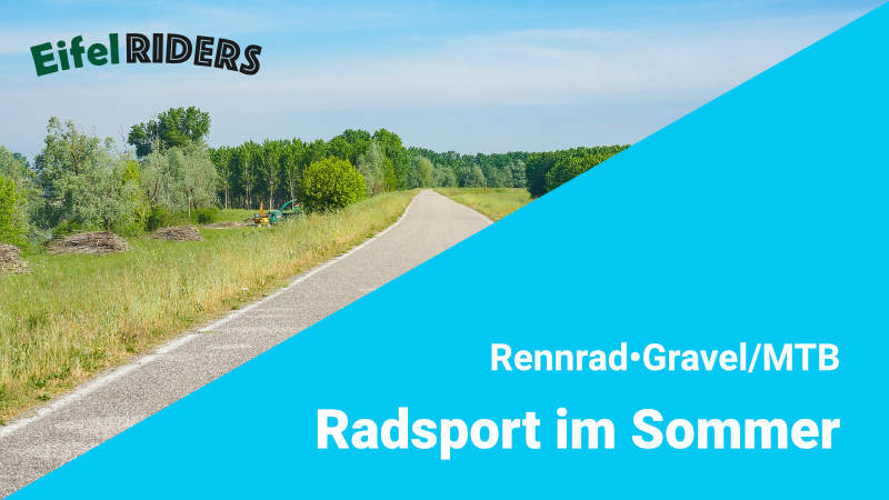 Sommersaison in der Eifel